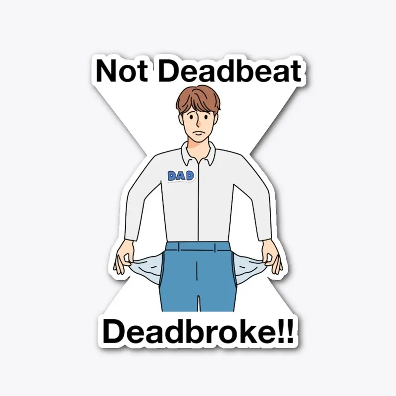 Not Deadbeat - Deadbroke!