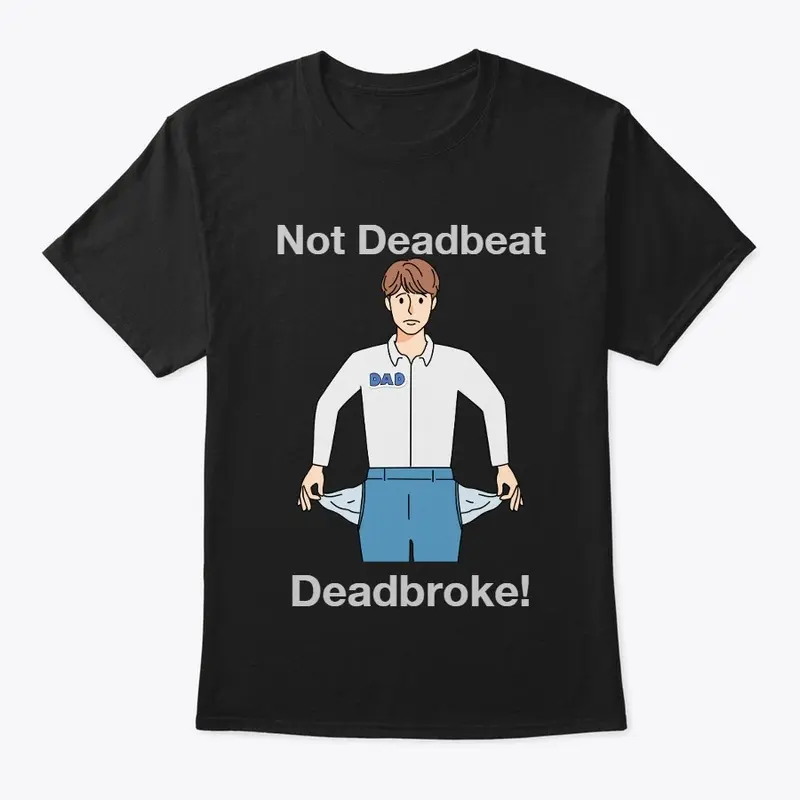 Not Deadbeat - Deadbroke!